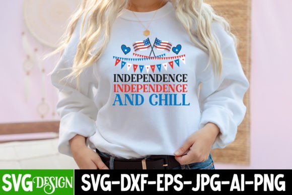 Download Independence and Chill SVG Design Free - Premium Resources
